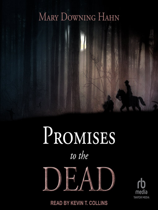 Title details for Promises to the Dead by Mary Downing Hahn - Available